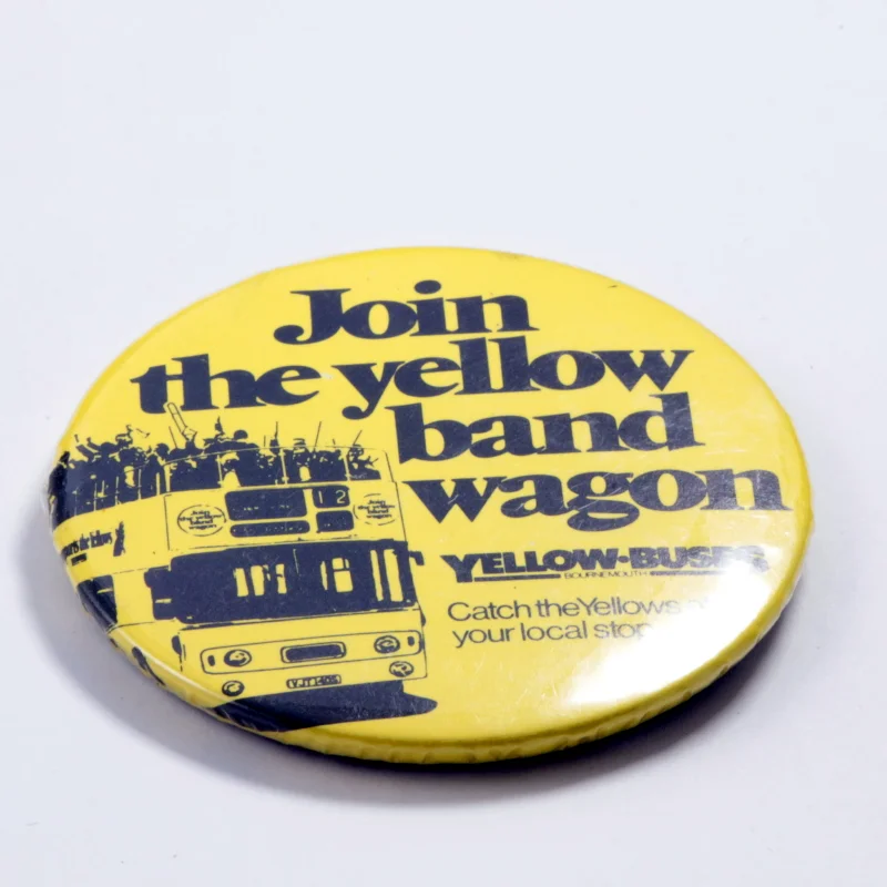 YB001 Yellow Buses Badge 1 Join The Yellow Band Wagon Badge